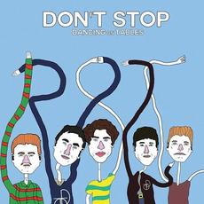 Don't Stop mp3 Album by Dancing on Tables