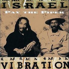 Pay the Piper mp3 Album by Israel Vibration