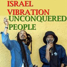 Unconquered People (Re-issue) mp3 Album by Israel Vibration