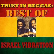 Trust in Reggae: Best of Israel Vibration mp3 Artist Compilation by Israel Vibration