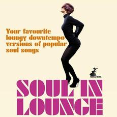 Soul In Lounge mp3 Compilation by Various Artists
