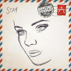 Stay mp3 Single by Dancing on Tables