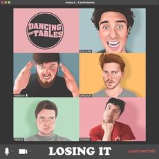 Losing It mp3 Single by Dancing on Tables