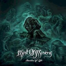 Shackles of Life mp3 Album by Mist of Misery