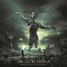 Whirlwind of Mad Man mp3 Album by Black Hole