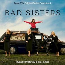 Bad Sisters (Original Series Soundtrack) mp3 Soundtrack by PJ Harvey & Tim Phillips
