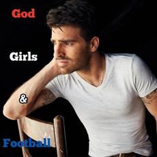 God, Girls & Football mp3 Single by Mitch Rossell