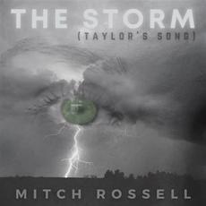The Storm (Taylor's Song) mp3 Single by Mitch Rossell