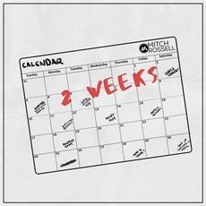 2 Weeks mp3 Single by Mitch Rossell