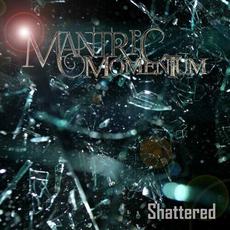 Shattered mp3 Single by Mantric Momentum
