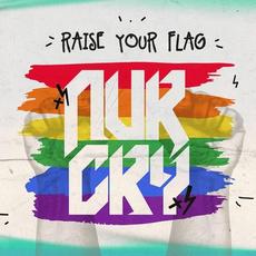 Raise Your Flag mp3 Single by Nurcry