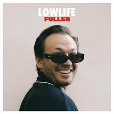 Lowlife mp3 Album by Fuller