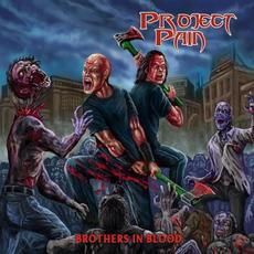 Brothers In Blood mp3 Album by Project Pain