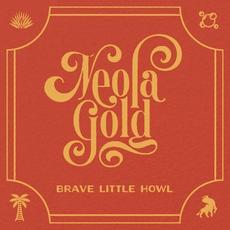 Neola Gold mp3 Album by Brave Little Howl