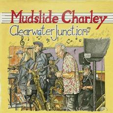 Clearwater Junction mp3 Album by MudSlide Charley