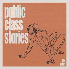 Public Class Stories mp3 Album by The Zukos