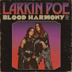 Blood Harmony mp3 Album by Larkin Poe