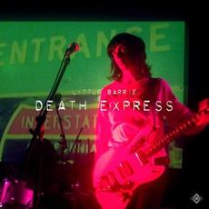 Death Express (Limited Edition) mp3 Album by Little Barrie