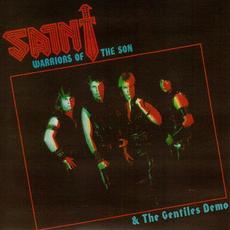Warriors of the Son & The Gentiles Demo mp3 Album by Saint