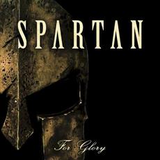 For Glory mp3 Album by Spartan