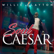 Soul Caesar mp3 Album by Willie Clayton