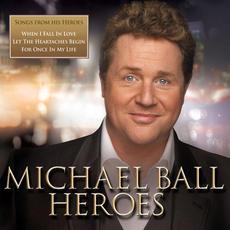 Heroes mp3 Album by Michael Ball