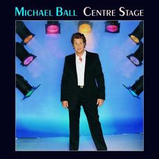 Centre Stage mp3 Album by Michael Ball