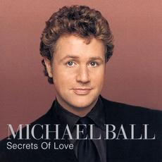 Secrets of Love mp3 Artist Compilation by Michael Ball