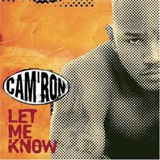 Let Me Know mp3 Single by Cam'ron
