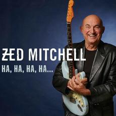 Ha, Ha, Ha, Ha... mp3 Album by Zed Mitchell