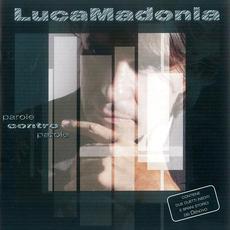 Parole contro parole mp3 Album by Luca Madonia