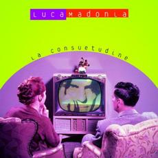 La consuetudine mp3 Album by Luca Madonia