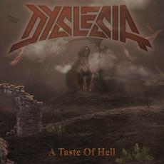 A Taste Of Hell mp3 Album by Dyslesia