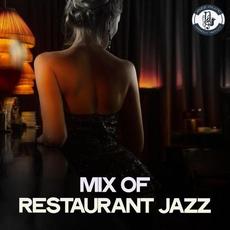 Mix of Restaurant Jazz mp3 Compilation by Various Artists