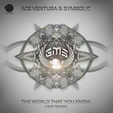 The World That You Know (GMS remix) mp3 Single by Ace Ventura
