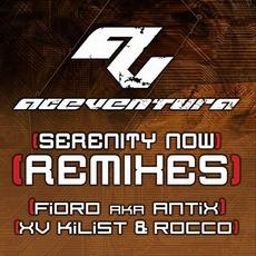 Serenity Now Remixes mp3 Single by Ace Ventura