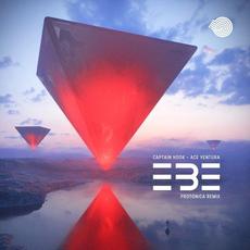 E.B.E (Protonica remix) mp3 Single by Ace Ventura