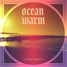 Ocean Warm mp3 Single by Luna Waves