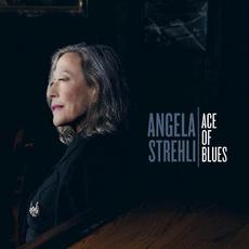 Ace Of Blues mp3 Album by Angela Strehli