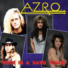 Rock in a Hard Place mp3 Album by A.Z.R.O.