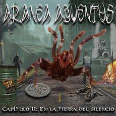 Capítulo II: La Tierra Del Silencio mp3 Album by Aranea Adventus