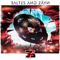 GODSHATTER mp3 Album by Baltes & Zäyn