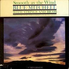Smooth as the Wind mp3 Album by Blue Mitchell