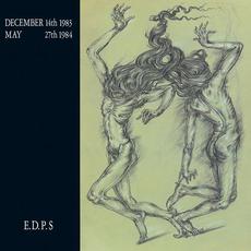 December 14th 1983-May 27th 1984 mp3 Album by E.D.P.S