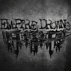Empire Drowns mp3 Album by Empire Drowns