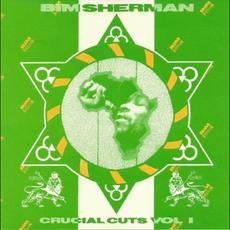 Crucial Cuts Vol I mp3 Artist Compilation by Bim Sherman