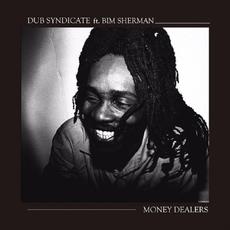 Money Dealers mp3 Single by Bim Sherman & Dub Syndicate