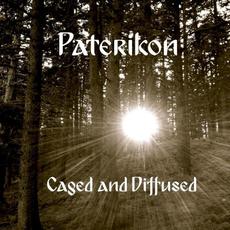 Caged and Diffused mp3 Album by Paterikon