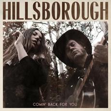 Comin' Back For You mp3 Album by Hillsborough