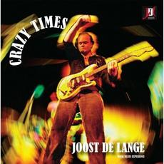 Crazy Times mp3 Album by Joost De Lange Band